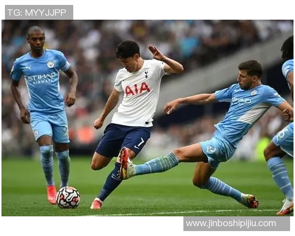 热刺主场迎战曼城争夺英超荣耀双方球员状态火热期待精彩对决